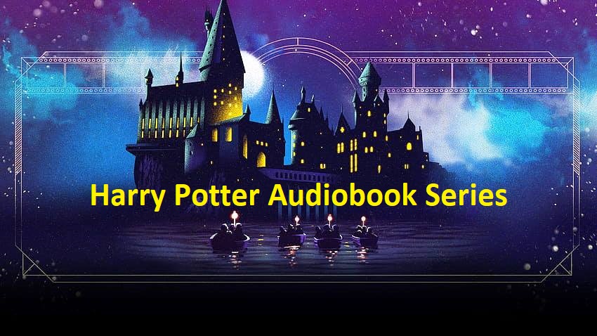 Listen Free Harry Potter Audiobook Set Collection in Series 